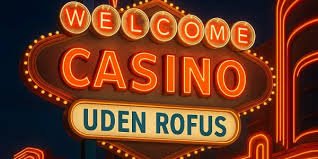 Bedste Online Casino Uden ROFUS i Danmark Bedste Online Casino Uden ROFUS i Danmark